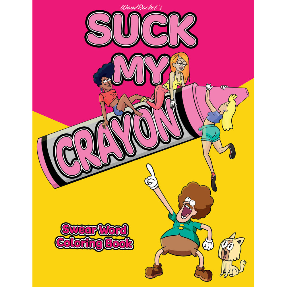 Suck My Crayon Coloring Book | 9781736418758 | Discreet Personal Wellness